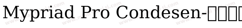 Mypriad Pro Condesen字体转换